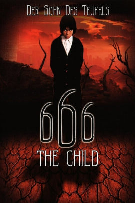 666: The Child - Der Sohn des Teufels (2006)
