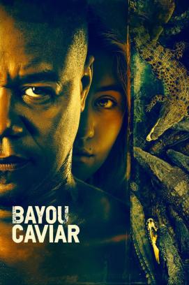 Bayou Caviar (2018)