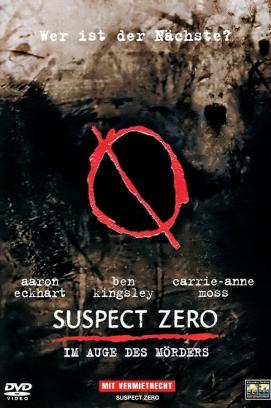 Suspect Zero - Im Auge des Mörders (2004)