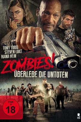 Zombies! Überlebe die Untoten (2017)