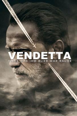 Vendetta - Alles was ihm blieb war Rache (2017)