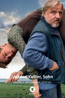 Vadder, Kutter, Sohn (2017)