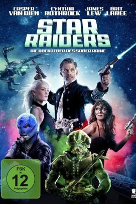 Star Raiders - Die Abenteuer des Saber Raine (2017)