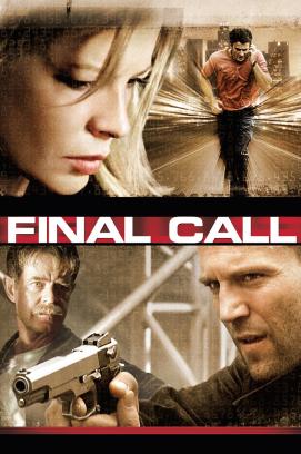 Final Call - Wenn er auflegt, muss sie sterben (2004)