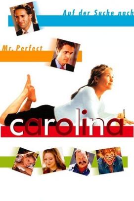 Carolina – Auf der Suche nach Mr. Perfect (2003)