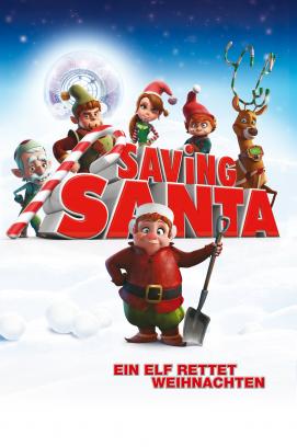 Saving Santa - Ein Elf rettet Weihnachten (2013)
