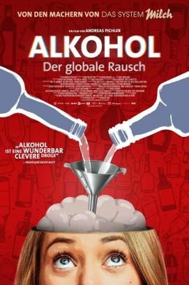 Alkohol - Der globale Rausch (2019)