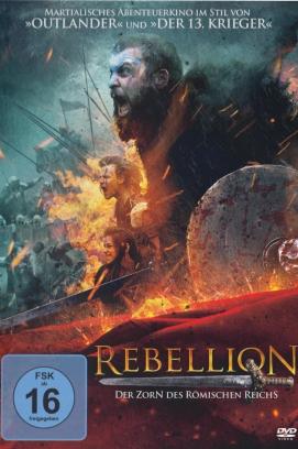Rebellion - Der Zorn des Römischen Reichs (2019)
