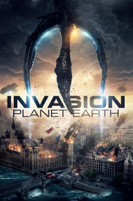 Invasion Planet Earth - Sie kommen (2019)