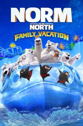 Norm of the North: Family Vacation (2021)
