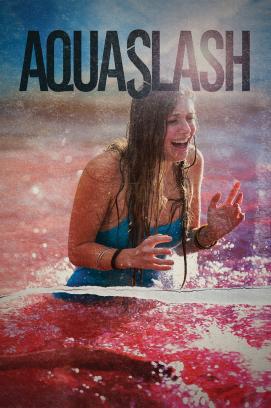 Aquaslash - Vom Spassbad zum Blutbad (2020)