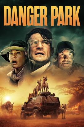 Danger Park - Tödliche Safari (2021)