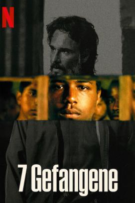 7 Gefangene (2021)