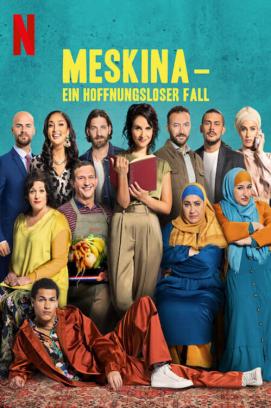 Meskina - Ein hoffnungsloser Fall (2021)