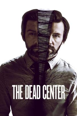 The Dead Center (2019)