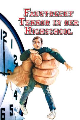 Faustrecht - Terror an der Highschool (1987)