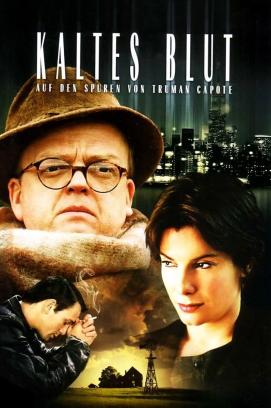 Kaltes Blut - Auf den Spuren von Truman Capote (2006)