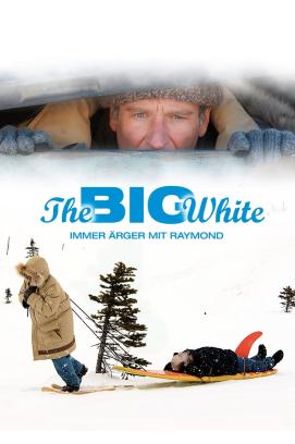 The Big White - Immer Ärger mit Raymond (2005)