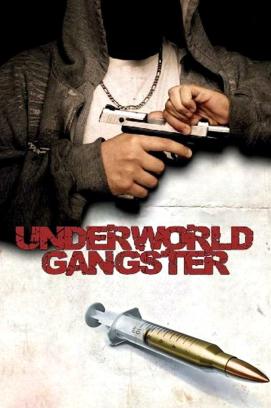 Underworld Gangster (2006)