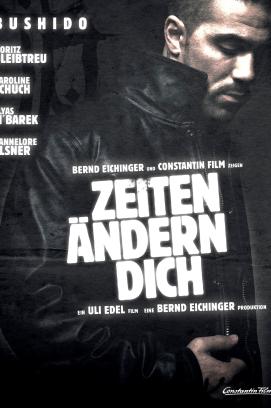 Zeiten Ändern Dich (2010)