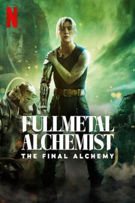 Fullmetal Alchemist - The Final Alchemy (2022)