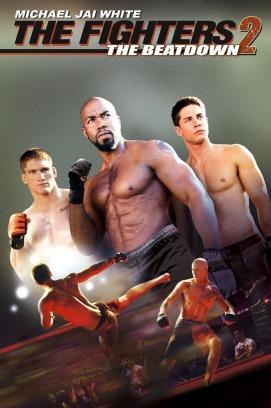The Fighters 2 - Beatdown (2011)