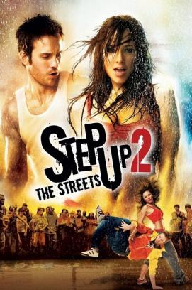 Step Up to the Streets (2008)