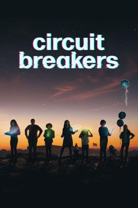 Circuit Breakers - Staffel 1 (2022)
