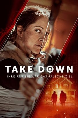 Take Down - Ihre Familie war das falsche Ziel (2022)
