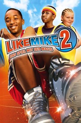 Like Mike 2 - Das Spiel mit der Magie (2006)