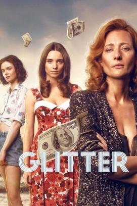 Glitter - Staffel 1 (2022)