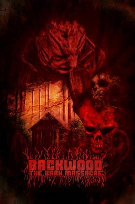 Backwood: The Barn Massacre (2022)