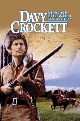 Davy Crockett, König der Trapper (1955)
