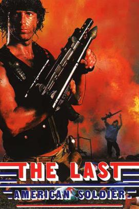Der letzte Amerikanische Soldat - The Last American Soldier (1988)