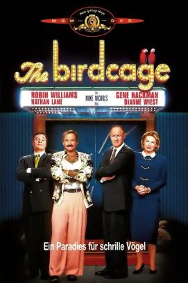 The Birdcage - Ein Paradies für schrille Vögel (1996)