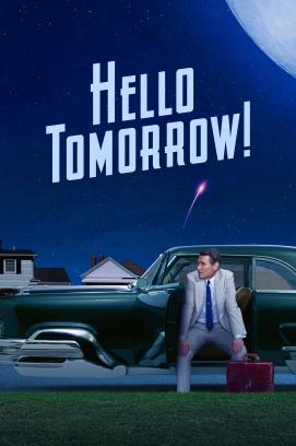 Hello Tomorrow! - Staffel 1 (2023)