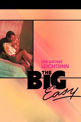 The Big Easy - Der große Leichtsinn (1986)