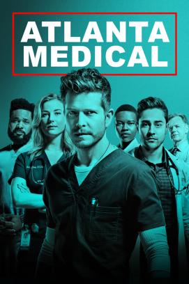 Atlanta Medical - Staffel 1 (2018)