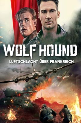 Wolf Hound - Luftschlacht über Frankreich (2022)