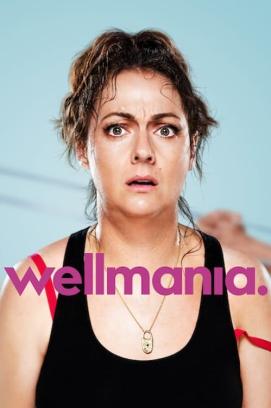 Wellmania - Staffel1 (2023)
