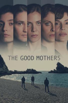 The Good Mothers - Staffel 1 (2023)