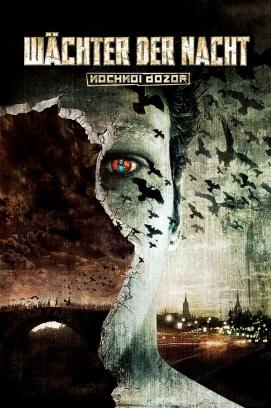 Wächter der Nacht - Nochnoi dozor (2004)