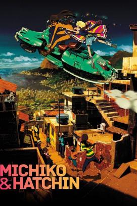 Michiko to Hatchin - Staffel 1 (2008)