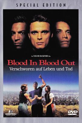 Blood In Blood Out - Verschworen auf Leben und Tod (1993)