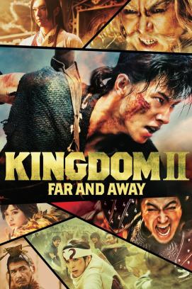 Kingdom 2: Far and Away (2022)