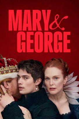 Mary & George - Staffel 1 (2024)